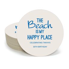 The Beach is My Happy Place Round Coasters
