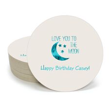 Love You To The Moon Round Coasters