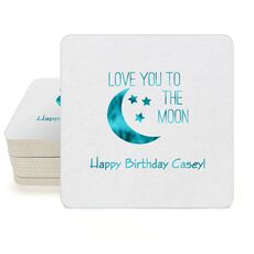 Love You To The Moon Square Coasters