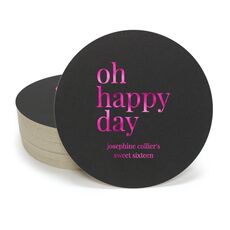 Oh Happy Day Round Coasters