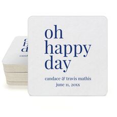 Oh Happy Day Square Coasters