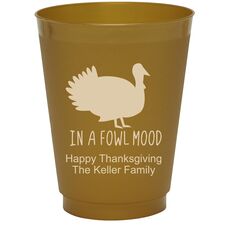 In A Fowl Mood Colored Shatterproof Cups