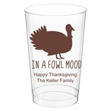 In A Fowl Mood Clear Plastic Cups