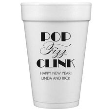 Pop Fizz Clink Styrofoam Cups
