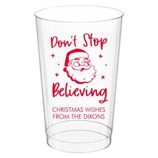 Don't Stop Believing Clear Plastic Cups