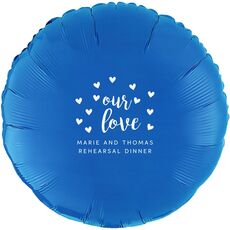 Confetti Hearts Our Love Mylar Balloons