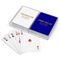 I Absolutely Do Double Deck Playing Cards
