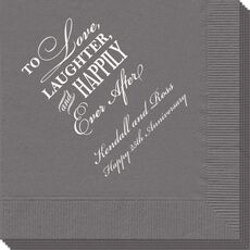 To Love Laughter Happily Ever After Napkins