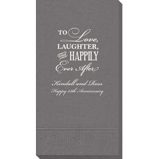 To Love Laughter Happily Ever After Guest Towels