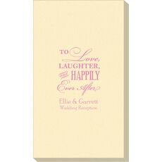To Love Laughter Happily Ever After Linen Like Guest Towels
