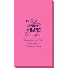 To Love Laughter Happily Ever After Linen Like Guest Towels