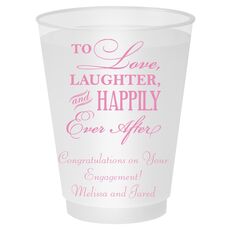 To Love Laughter Happily Ever After Shatterproof Cups