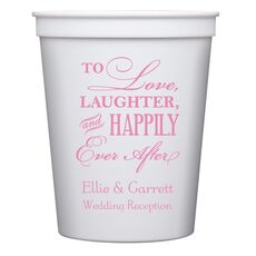 To Love Laughter Happily Ever After Stadium Cups