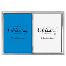 Thanks For Celebrating Any Event Double Deck Playing Cards