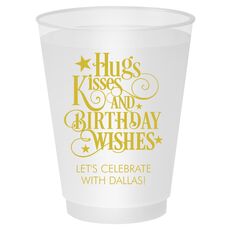 Hugs Kisses and Birthday Wishes Shatterproof Cups