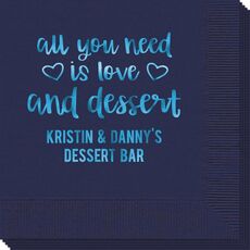 All You Need Is Love and Dessert Napkins