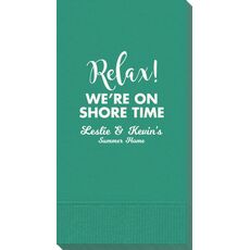 Relax We're On Shore Time Guest Towels