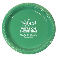 Relax We're On Shore Time Plastic Plates