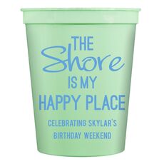 The Shore Is My Happy Place Stadium Cups
