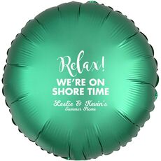 Relax We're On Shore Time Mylar Balloons