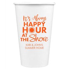 It's Always Happy Hour at the Shore Paper Coffee Cups