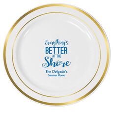 Everything's Better at the Shore Premium Banded Plastic Plates