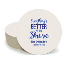 Everything's Better at the Shore Round Coasters