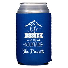 Life is Better at the Mountains Collapsible Huggers