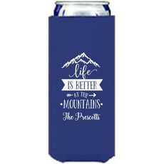 Life is Better at the Mountains Collapsible Slim Huggers