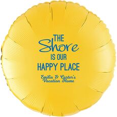 The Shore Is Our Happy Place Mylar Balloons