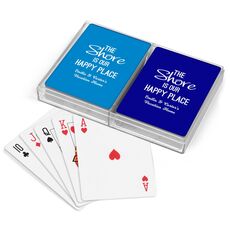 The Shore Is Our Happy Place Double Deck Playing Cards