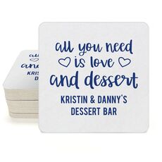 All You Need Is Love and Dessert Square Coasters