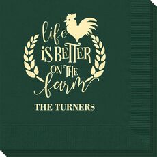 Life Is Better On The Farm Napkins