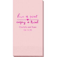 Love is Sweet Enjoy a Treat Guest Towels