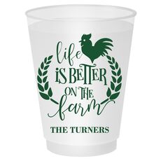 Life Is Better On The Farm Shatterproof Cups
