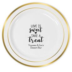 Love is Sweet Take a Treat Premium Banded Plastic Plates