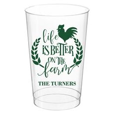 Life Is Better On The Farm Clear Plastic Cups