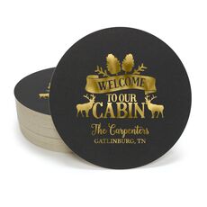Welcome to Our Cabin Round Coasters