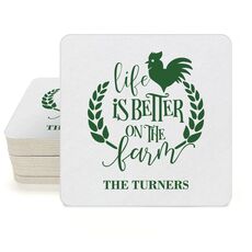 Life Is Better On The Farm Square Coasters