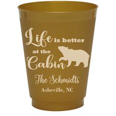 Life Is Better Up At The Cabin Colored Shatterproof Cups