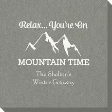 Relax You're On Mountain Time Linen Like Napkins