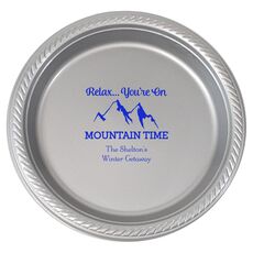 Relax You're On Mountain Time Plastic Plates