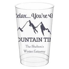 Relax You're On Mountain Time Clear Plastic Cups