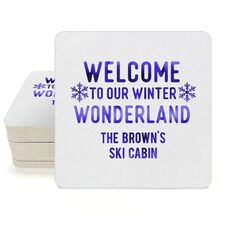 Welcome To Our Winter Wonderland Square Coasters