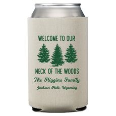 Welcome To Our Neck Of The Woods Collapsible Huggers