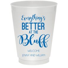 Everything's Better at the Bluff Colored Shatterproof Cups