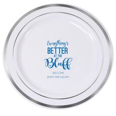 Everything's Better at the Bluff Premium Banded Plastic Plates