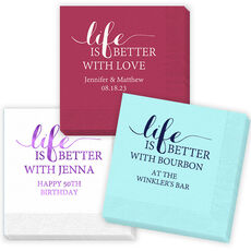 Life Is Better Napkins