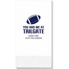 You Had Me At Tailgate Guest Towels