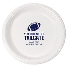 You Had Me At Tailgate Plastic Plates